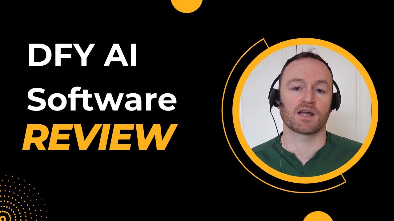 DFY AI Software Review + (Bonus Worth $997)