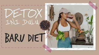 Diet Detox Paling Ampuh Pemula Wajib Coba Ini 