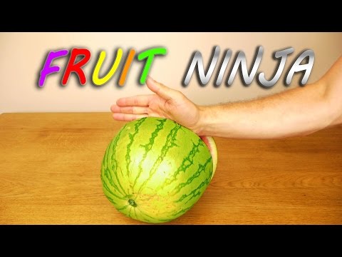 Watermelon Karate Chop – Fruit Ninja!