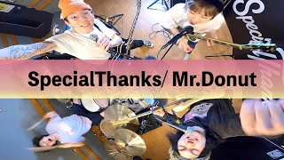 SpecialThanks / Mr.Donut SELF cover 【ROCK band cover】#021