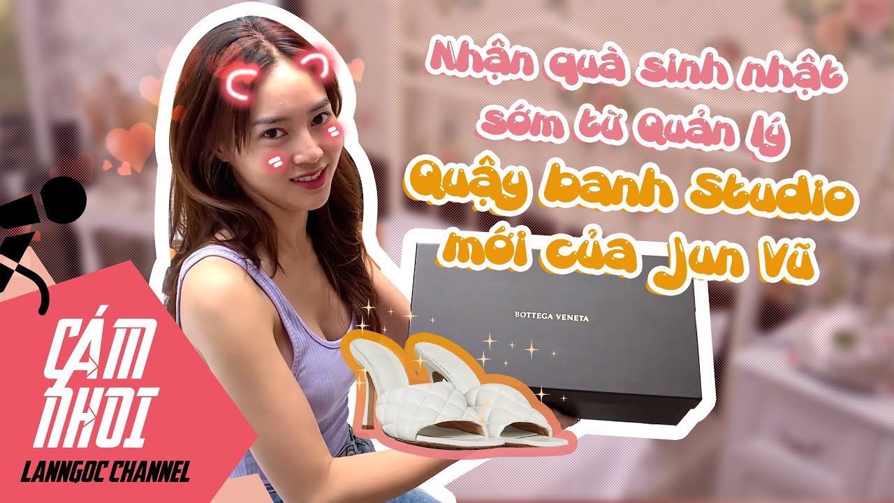 Ninh Dương Lan Ngọc nhận được quà sớm từ quản lý - Quậy nát studio mới của Jun Vũ || Cám Nhoi