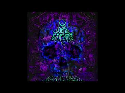 VOID EMPEROR - Marauders [FULL ALBUM] 2025