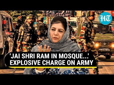 Kashmir: 'Jai Shri Ram' Slogans Inside Pulwama Mosque? Mufti's Explosive Charge Against Army