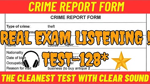 crime report form ielts listening test with answers