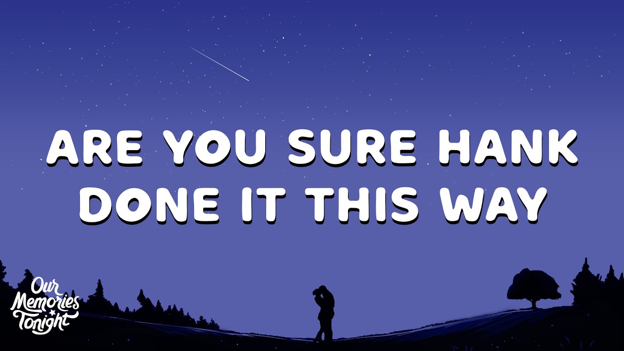 Waylon Jennings - Are You Sure Hank Done It This Way (Lyrics)