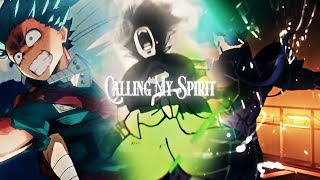 Calling My Spirit - AMV
