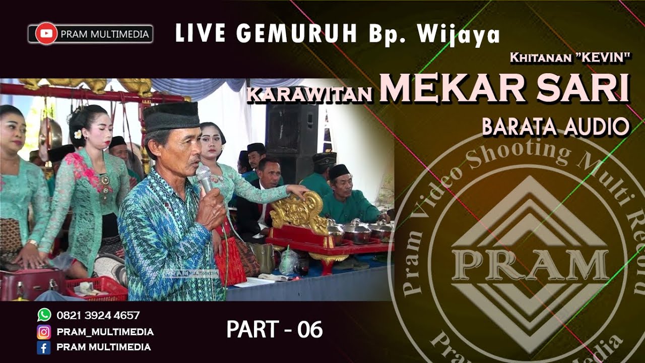 Karawitan MEKAR SARI (Part 06) LIVE GEMURUH Bp. Wijaya - Khitanan ”KEVIN