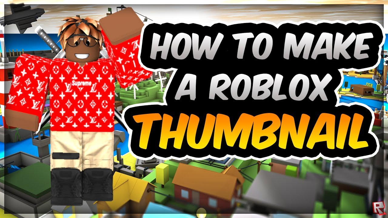 How To Make A Roblox Thumbnail In 2019 Youtube - how to make a roblox thumbnail without blender