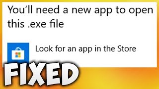 How To Fix You Will Need A New App To Open This EXE File Error (Easy Solution) screenshot 5