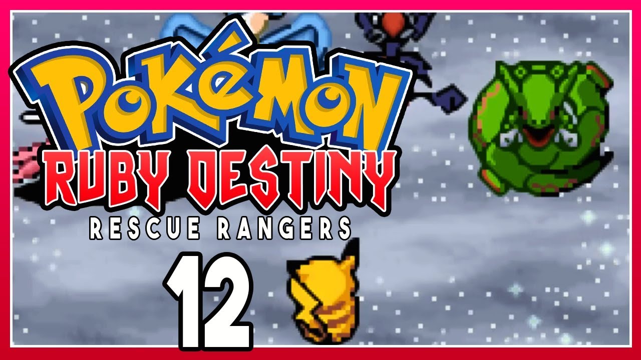◓ Pokémon Ruby Destiny 2 ❝Rescue Rangers❞ 💾 • FanProject