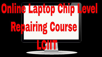 Online Laptop Chip Level Repairing Course Information