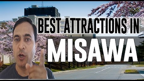 Best Attractions and Places to See in Misawa, Japan