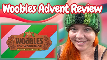 I Completed The Woobles Advent Calendar! Full Review, Finished Pieces & My Honest Thoughts