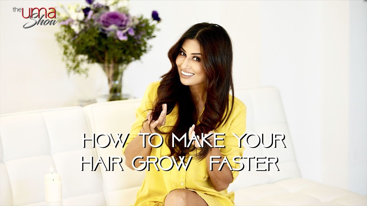 How To Make Your Hair Grow Faster
