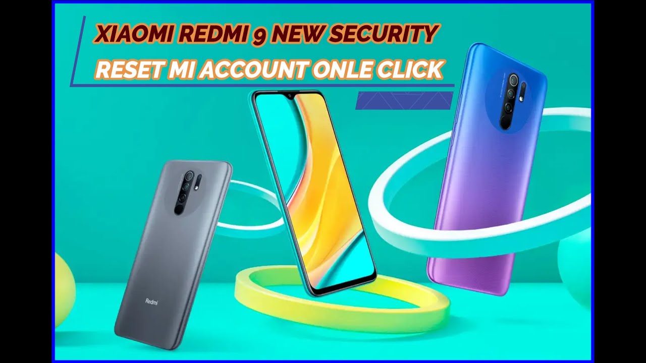 Xiaomi redmi 9 new security reset mi account onle click by unlocktool