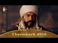 Kurulus Osman Urdu Throwback 559 Kurulus Osman Urdu Throwback 559