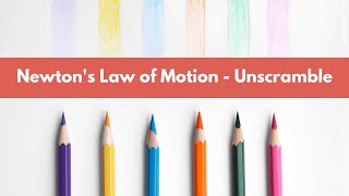 NEWTONS LAW OF MOTION SCIENCE ACTIVITY SCRAMBLE WORDS UNSCRAMBLE VOCABULARY WORD