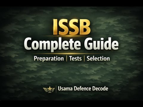 ISSB Complete Guide 2026 | Tests, Preparation & Selection | Usama ...