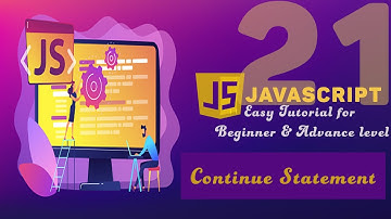JavaScript Tutorial in Hindi / Urdu part 21 JavaScript For Continue Statement