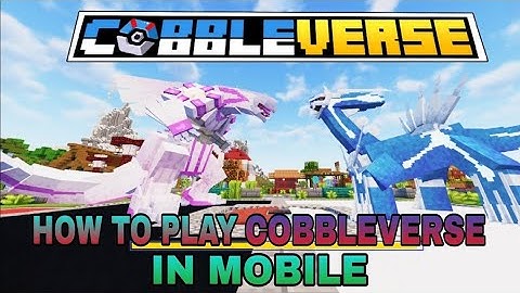 how to play cobbleverse in phone| FULL GUIDE Video  #minecraft#cobbleverse @TechnoGamerzOfficial