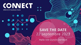 Connect Lévénement Partenaires De Brack.ch Business 2023 Save The Date