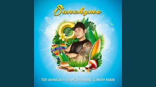 Sunchyme (Toy Armada Club Mix)