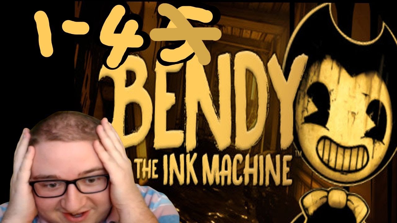 Tealhollow1 2018 2 Streams - Bendy And The Ink Machine Chapters 1 - 4 ...