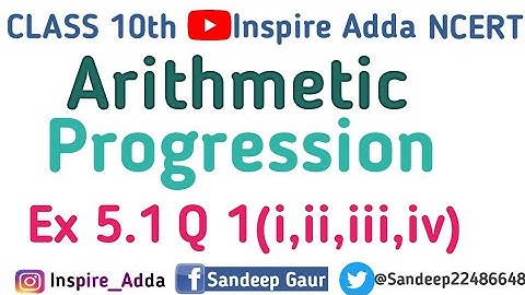 Class 10 |  Maths |  Ch 5 Arithmetic progression  Ex - 5.1 Q.1 (i),(ii),(iii),(iv).