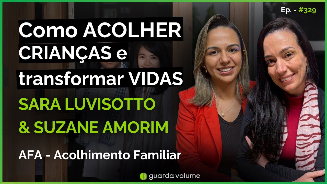 SARA LUVISOTTO E SUZANE AMORIM - AFA Foz do Iguaçu - Guarda Volume Podcast 