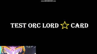 Test orc lord star card