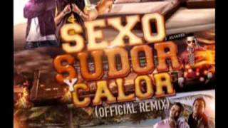 Sexo, Sudor y Calor (Official Remix) - J Alvarez Ft Ñejo y Dalmata & Zion y Lennox