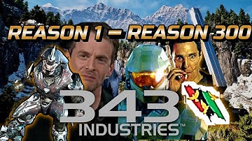 I listed 343 Reasons Why 343 Industries Sucks