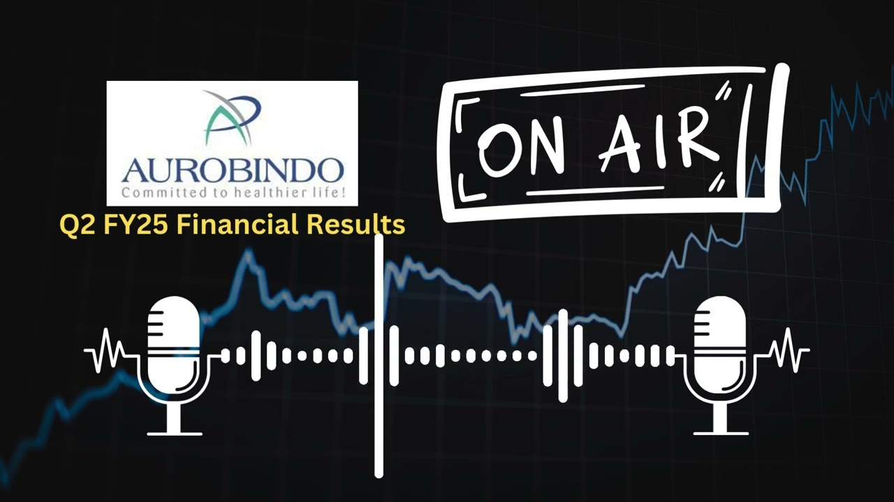 Aurobindo Pharma Ltd Q2 FY25 Financial Results: Key Highlights & Analysis