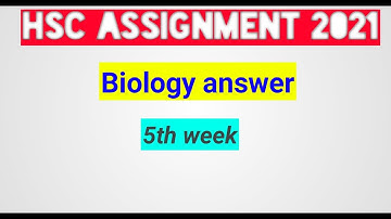 HSC assignment Biology answer 2021 5th week