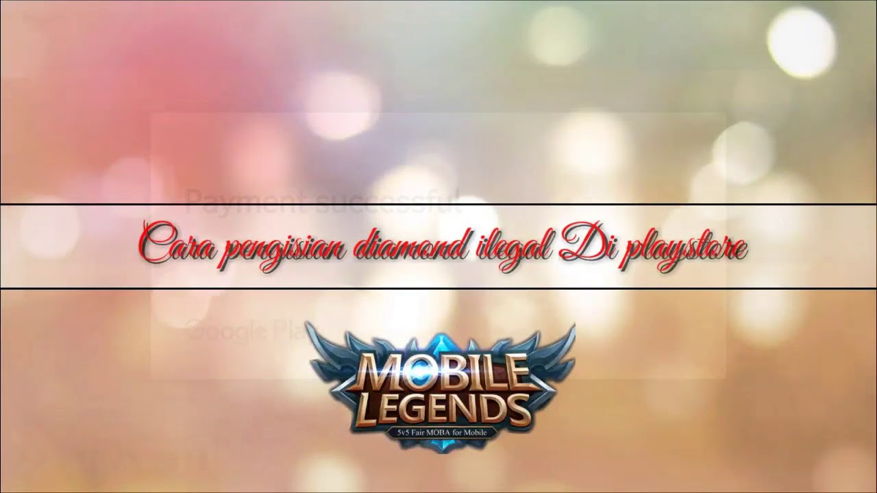 Cara Top Up Diamonds Illegal Mobile Legends YouTube