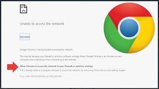 How to Allow Chrome to Access the Network in your Firewall or Antivirus Settings