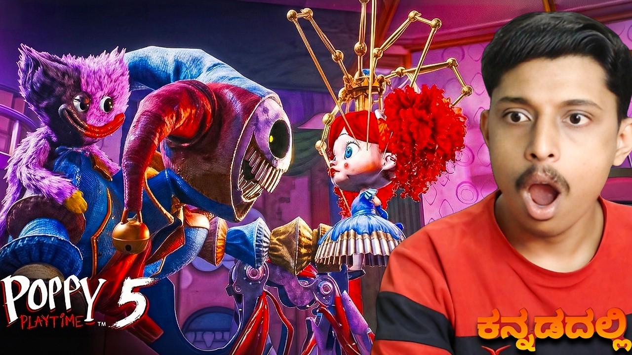 POPPY PLAYTIME CHAPTER 5 - Part 2! 🤯 Things Just Got CRAZY! (ಕನ್ನಡದಲ್ಲಿ)