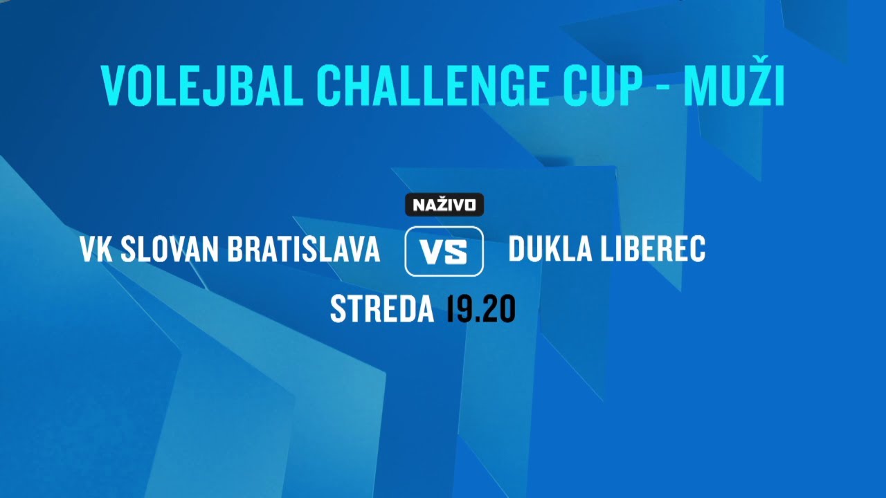 Volejbal Challenge Cup: VK Slovan Bratislava - Dukla Liberec (21.1.2026 o 