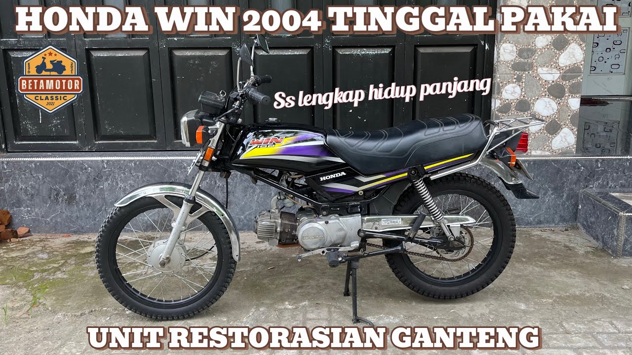 HARGA HONDA WIN TAHUN 2004 ⁉️RESTORASI MOTOR PAK LURAH