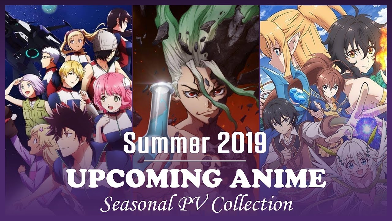 Summer 2019 Anime