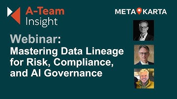 Webinar: Mastering Data Lineage for Risk, Compliance, and AI Governance