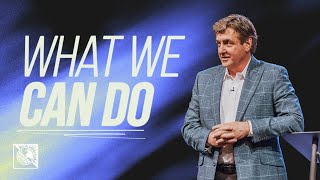 What We Can Do | Pastor Allen Jackson