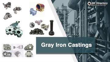 Gray Iron Casting Manufacturers, Suppliers, and Industry Information