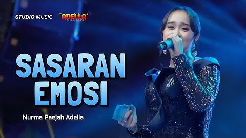 SASARAN EMOSI - Nurma Paejah Adella | OM ADELLA LIVE BULAK RUKEM SURABAYA