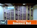 How to Insulate a Basement Wall