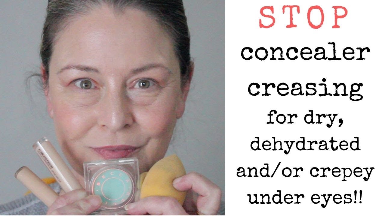 STOP concealer creasing for dry, dehydrated, crepey under eyes!! YouTube