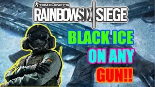 GET ANY BLACK ICE FOR FREE | GREAT NEW CAMO DUPLICATION GLITCH | VERY EASY TO DO | Rainbow Six Siege