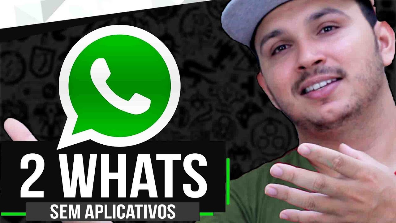 Como Ter 2 Whatsapp No Mesmo Celular Sem Aplicativo YouTube