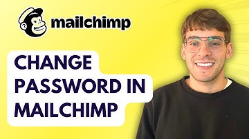 How to Change Password in Mailchimp [2025 Guide]