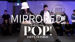 Adanna Duru - POP! | J HO X MONROE Choreography | Mirrored